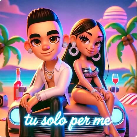 Tu solo per me | Boomplay Music