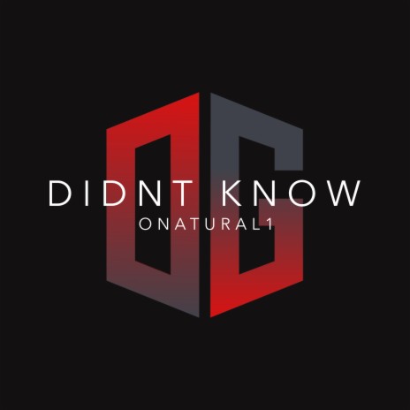 Didnt Know | Boomplay Music