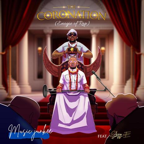 the coronation ft. slizzy e | Boomplay Music