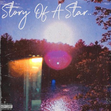 STORY OF A STAR