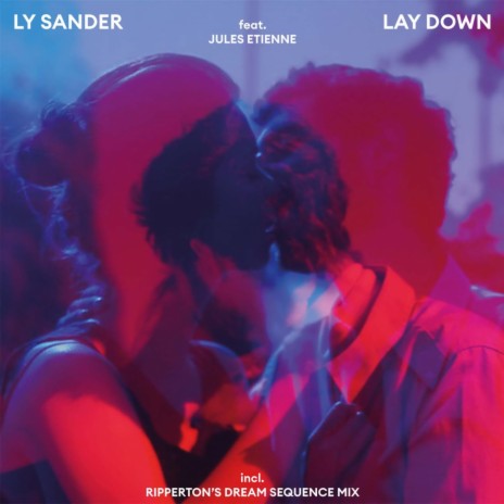 Lay Down (Acapella) ft. Jules Etienne | Boomplay Music
