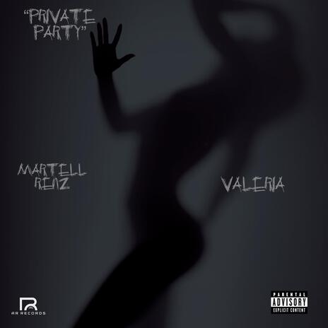 Private Party ft. Valeria | Boomplay Music