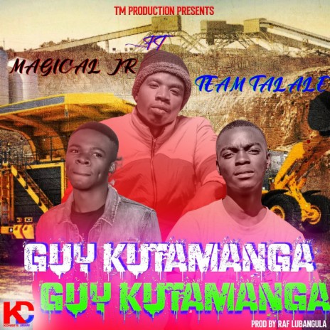 Guy Kutamanga (feat. Magical jr) | Boomplay Music