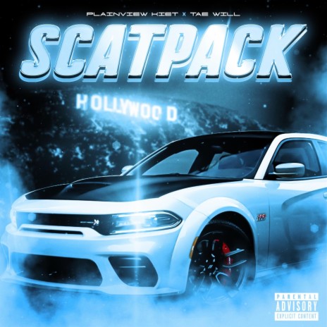 SCATPACK ft. Tae Will | Boomplay Music