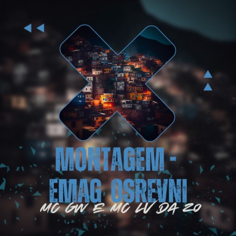 Montagem Emag Osrevni ft. Mc Lv Da Zo | Boomplay Music