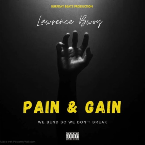 PAIN and GAIN | Boomplay Music