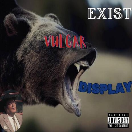 Vulgar Display | Boomplay Music