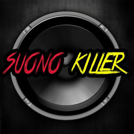 Suono Killer | Boomplay Music