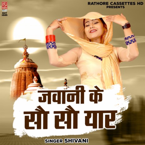 Jawani Ke Sau Sau Yaar | Boomplay Music