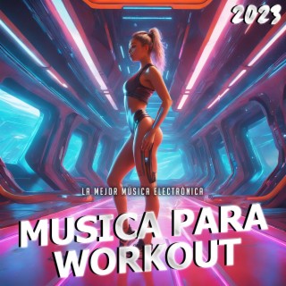 Música Para Workout 2023