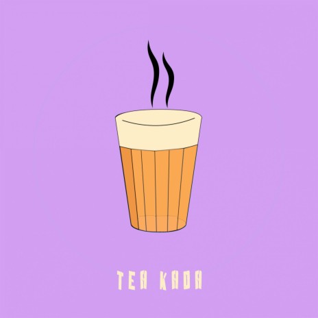 Tea Kada | Boomplay Music
