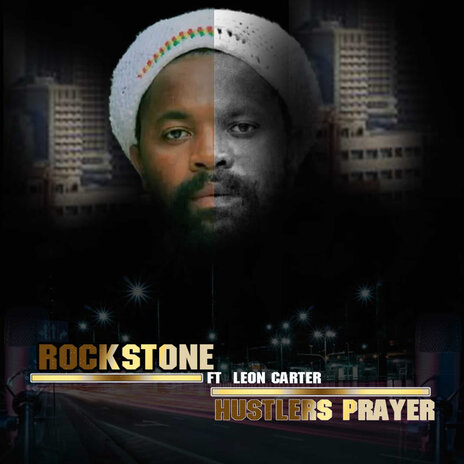 Hustlers Prayer ft. Leon carter | Boomplay Music