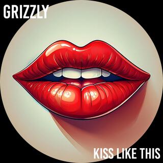 Kiss Like This (Radio Edit)