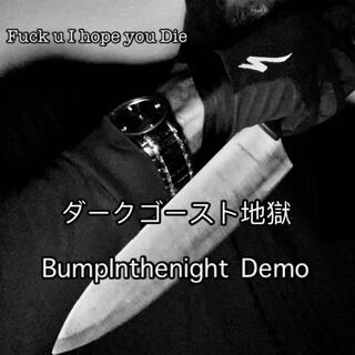 Bumplnthenight Demo