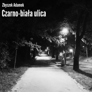 Czarno-biała ulica