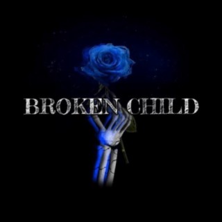 Broken Child