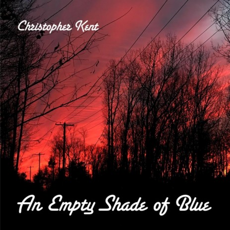 An Empty Shade of Blue | Boomplay Music