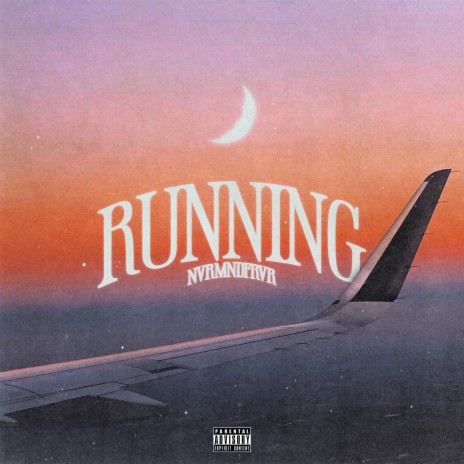 RUNNING | Boomplay Music