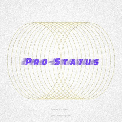 pro status | Boomplay Music
