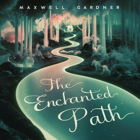 The Enchanted Path