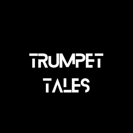 trumpet tales | Boomplay Music