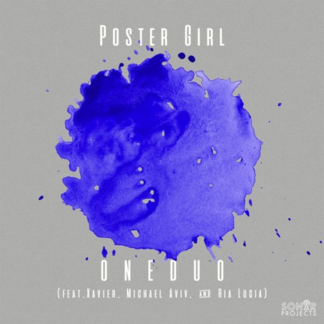 Poster Girl ft. xavier, Michael Aviv & Ria Lucia | Boomplay Music