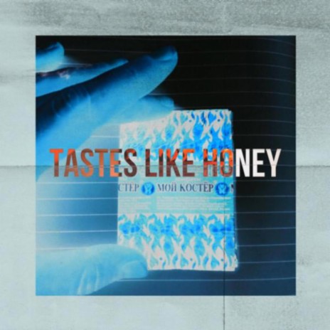 Tastes like Honey (Acoustic) | Boomplay Music