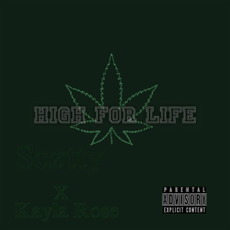 High For Life ft. Kayla Rose | Boomplay Music