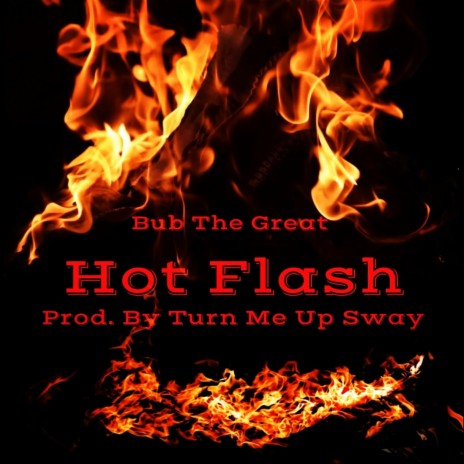 Hot Flash | Boomplay Music