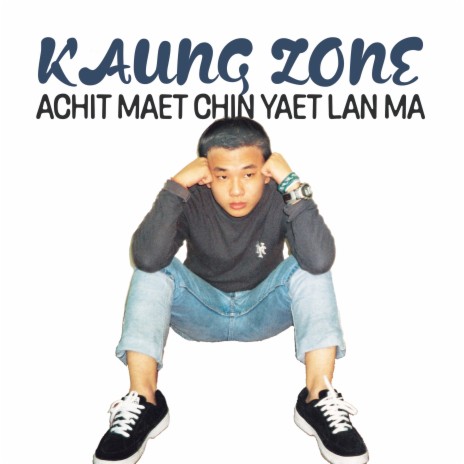 Achit Maet Chin Yaet Lan Ma | Boomplay Music