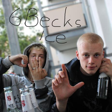 6 Becks Ice ft. Oskar | Boomplay Music