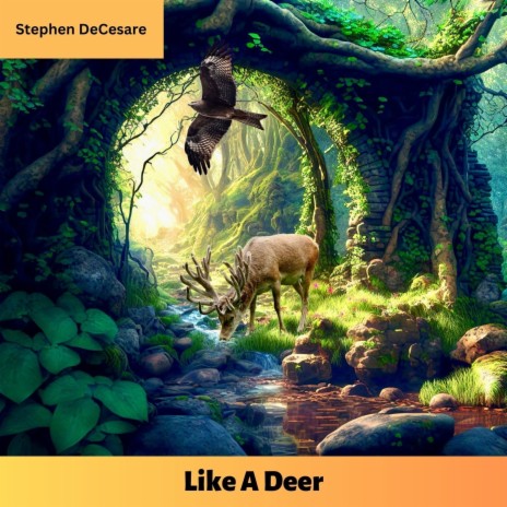 Like a Deer | Boomplay Music