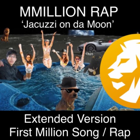 MMillion Rap 'Jacuzzi on da Moon' (Extended Version) | Boomplay Music