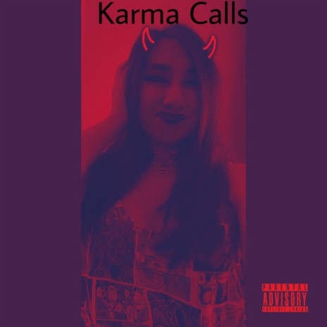 Karma Calls | Boomplay Music