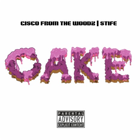 Cake ft. Stife | Boomplay Music