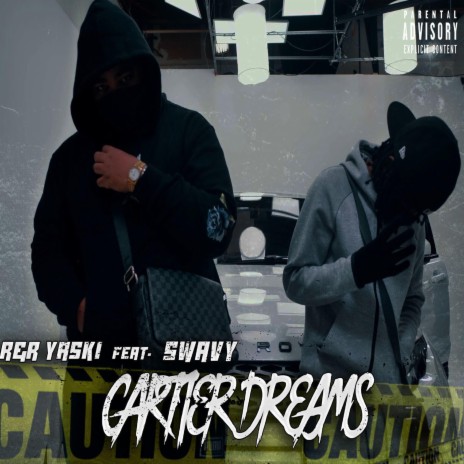 Cartier Dreams ft. Swavy | Boomplay Music