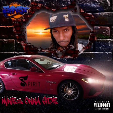 MINEZ ONNA SIDE | Boomplay Music