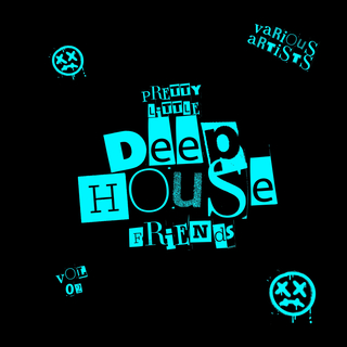 Pretty Little Deep-House Friends, Vol. 2