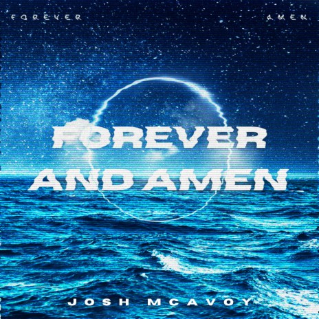 Forever And Amen | Boomplay Music