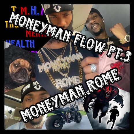 Moneyman Flow, Pt. 3 | Boomplay Music