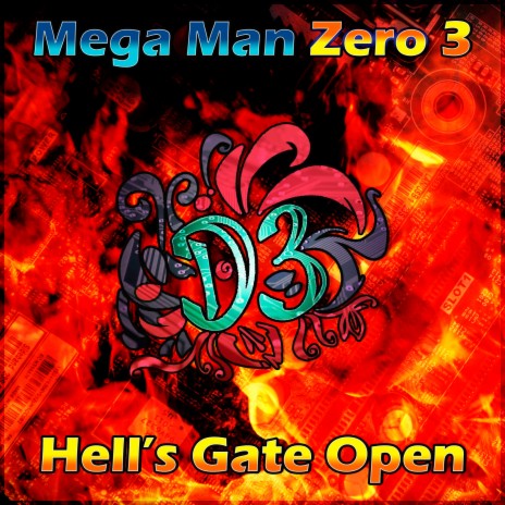 Hell's Gate Open (From Mega Man Zero 3) | Boomplay Music