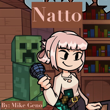 Natto (Friday Night Funkin': Mutuals) | Boomplay Music