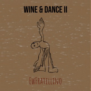 Wine & Dance II