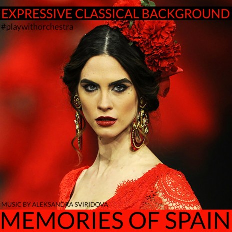 Memories of Spain | Boomplay Music