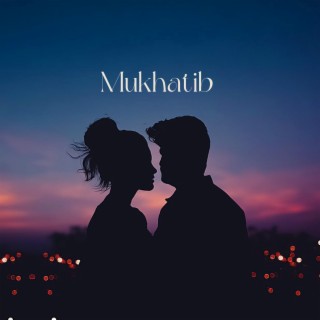 Mukhatib (feat. Exza)