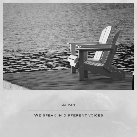 We speak in different voices