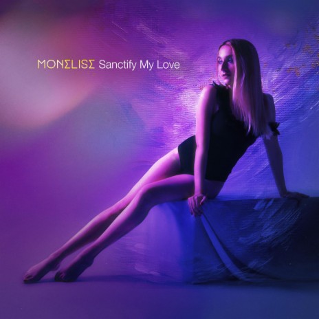 Sanctify My Love | Boomplay Music