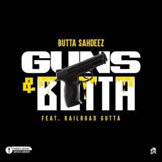 Guns & Butta