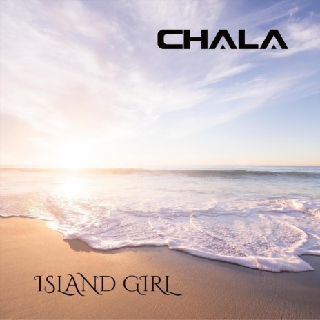 Island Girl | Boomplay Music