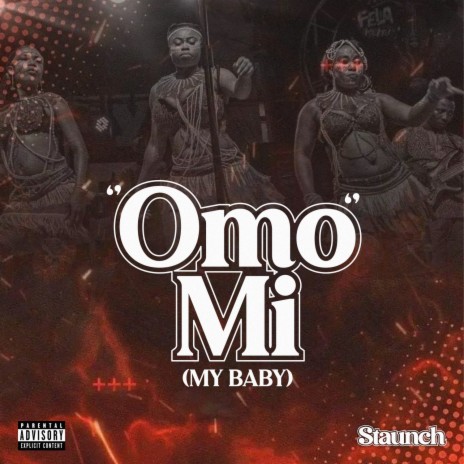 Omo Mi (My Baby) | Boomplay Music